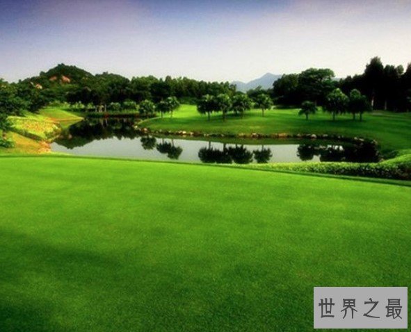 世界上最大的高尔夫球场，长达7609米